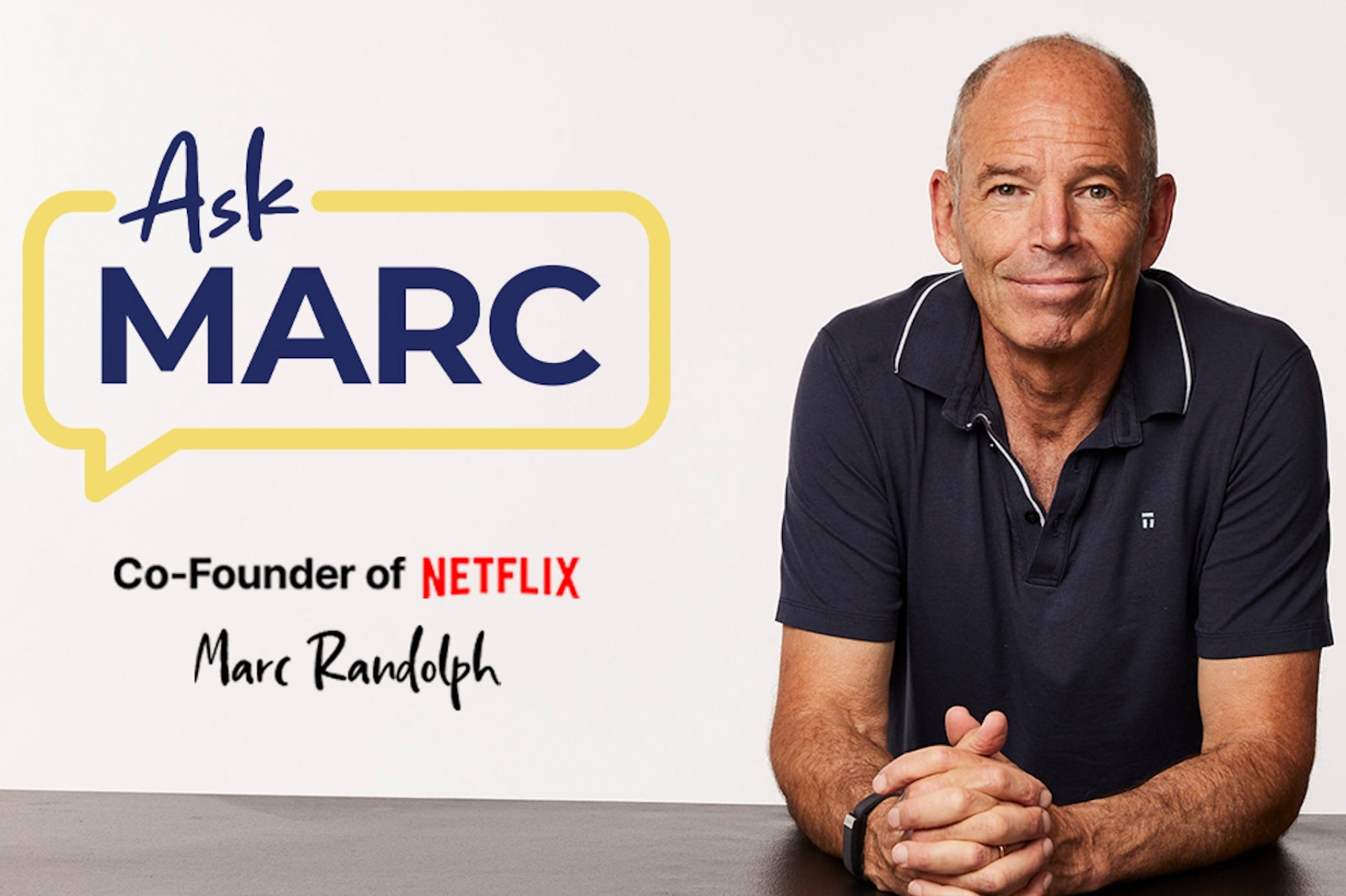 Ask Co-Founder of Netflix Marc Randolph Anything: How to Watch