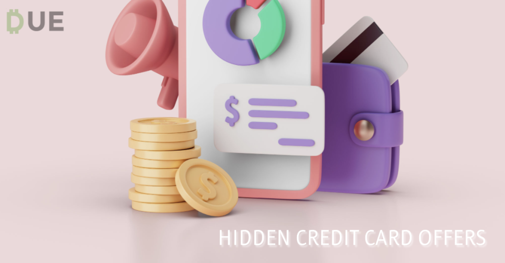Hidden Credit Card Offers You’re Not Taking Advantage of Right Now